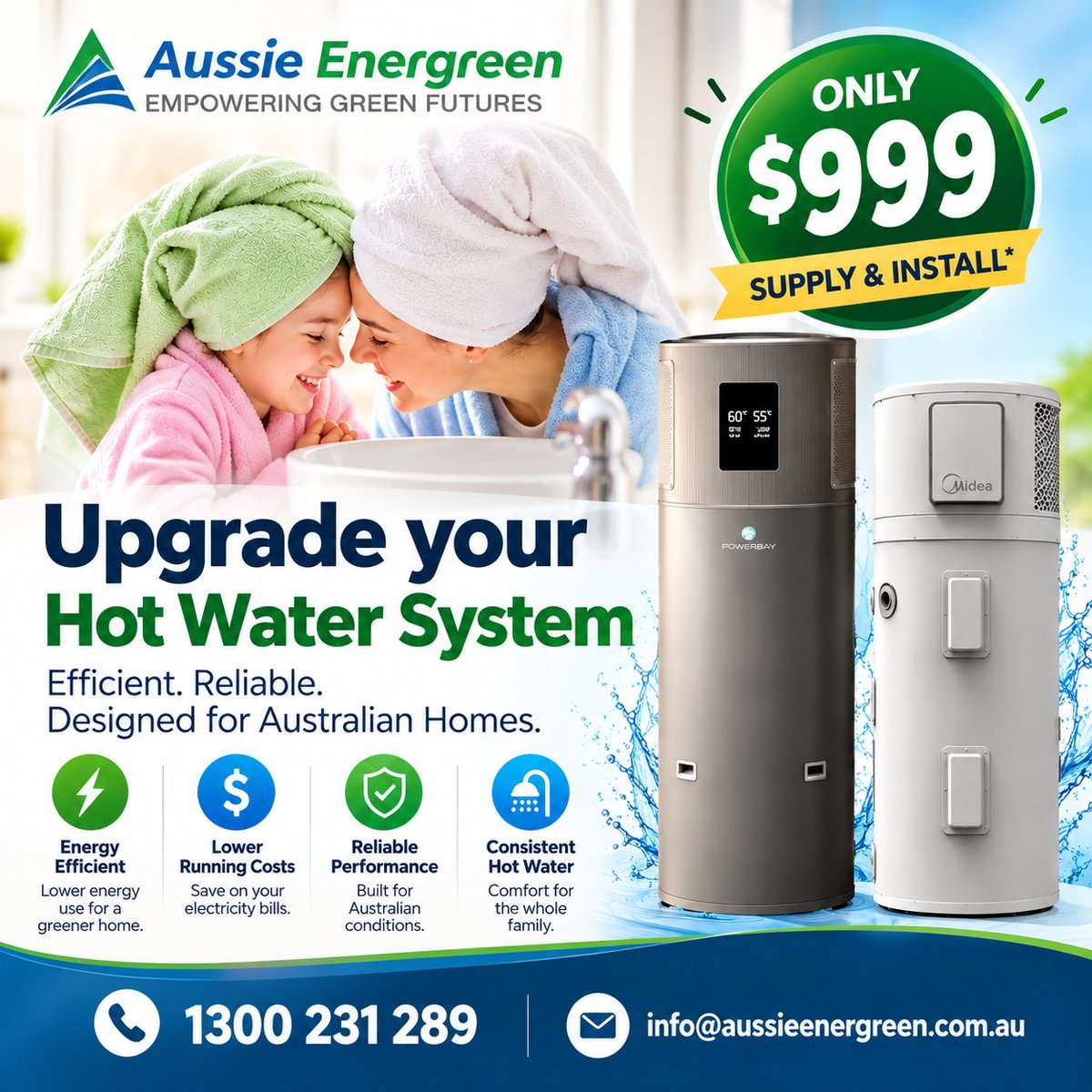 aussieenergreen's tweet photo. Upgrade your hot water system — only $999 supply &amp; install!*
🔗 https://t.co/9Y1hlWfWht
📞 1300 231 289
📧 info@aussieenergreen.com.au
#AussieEnergreen #HotWaterSystem #HeatPump #EnergyEfficient #HomeUpgrade #EmpoweringGreenFutures https://t.co/QwlQ6pmgWR