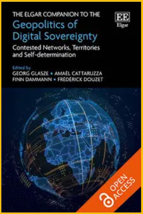 BlockchainGov's tweet photo. Another Recommended reading: The Elgar Companion to the Geopolitics of Digital Sovereignty: Contested Networks, Territories and Self-determination, edited by Georg Glasze, Amaël Cattaruzza, Finn Dammann & Frédérick Douzet.

A timely contribution to debates on how digital infrastructures are reshaping sovereignty, territory, jurisdiction and political self-determination.

Especially relevant for anyone working on digital governance, geopolitics and networked forms of sovereignty. 

@networknations_

Open Access available here: https://t.co/75w4bESWEV