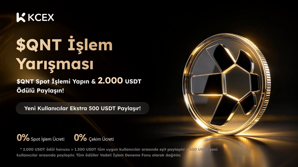 KCEX_Turkey's tweet photo. 🏆 KCEX Popüler Coin Yarışması | $QNT Özel $2.000 Ödül Havuzu!

Katılım Şartları:
🔹 $QNT/USDT spot işlemlerde en az 500 USDT işlem hacmine ulaşın
🔹 Etkinlik süresince Kimlik Doğrulama (KYC) işlemini tamamlayın ve geçerli bir cep telefonu numarası bağlayın

🎁 Yeni Kullanıcılara Özel: 500 USDT Vadeli İşlem Bonusu Ödül Havuzu!

🔥 Önceki $NEAR etkinliğinde yeni kullanıcılar kişi başına ortalama 34 USDT ödül kazandı!

📅 Etkinlik Süresi: 29 Eylül - 6 Ekim 03.00 (TSİ)

Tüm spot paritelerde 0 İŞLEM ÜCRETİ⚡

 Hemen katılmak için 👇
https://t.co/yP7uGQ6a0W