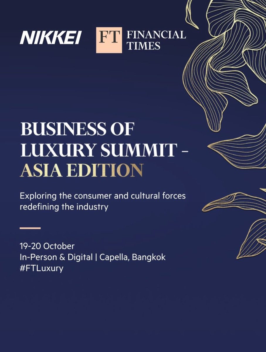 Nisa22_27's tweet photo. Financial Times Brings Business of Luxury Summit to Bangkok This October
Financial Times เตรียมจัด Business of Luxury Summit: Asia Edition
19-20 ตุลาคม ที่กรุงเทพฯ รวมคนวงการลักชูรี ร่วมคุยทิศทางตลาดเอเชีย

IG   thaifashiondirectory

#bbrightvc #bright
#FinancialTimes 
#FTLuxury https://t.co/esH12mbk8s