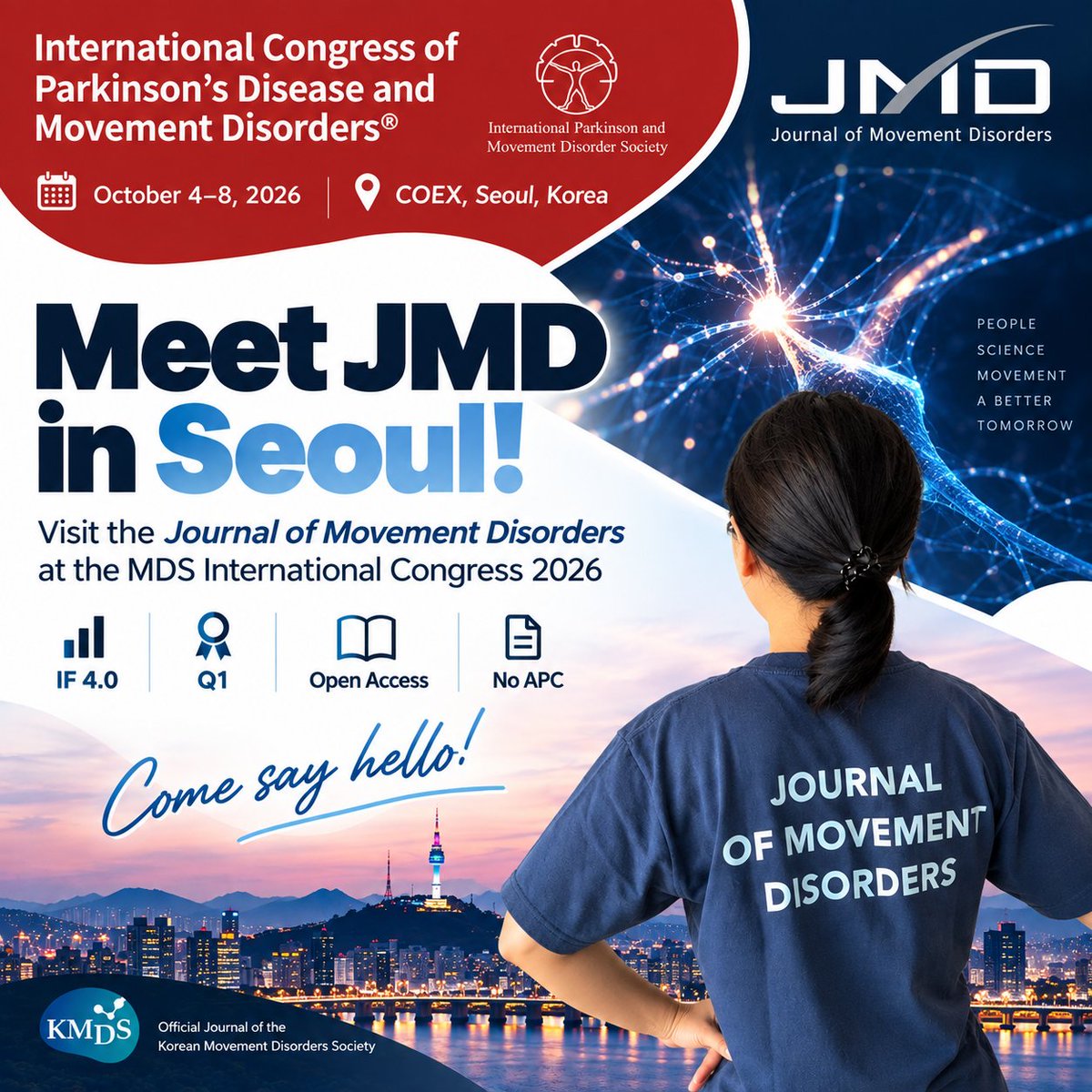 JMD_2008's tweet photo. 📍 Meet JMD in Seoul!
The Journal of Movement Disorders will be at the MDS International Congress 2026 in Seoul.
Visit the KMDS–JMD Booth #414 at COEX and discover more about JMD.
Come say hello!
#JournalofMovementDisorders #JMD #MDSCongress #MovementDisorders #Neurology https://t.co/UdIS3CQ9TE
