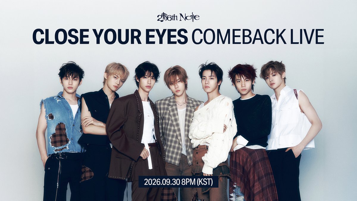 closeyoureyes_7's tweet photo. [🔔]
CLOSE YOUR EYES The 4th Mini Album '256th Note' Comeback Live

Coming Soon 🎼

📍 2026.09.30 8PM (KST)
https://t.co/eqMJeb4rkr

#CLOSEYOUREYES #클로즈유어아이즈 
#CYE #클유아
#256thNote #DropThat https://t.co/d3cJOz0l9j