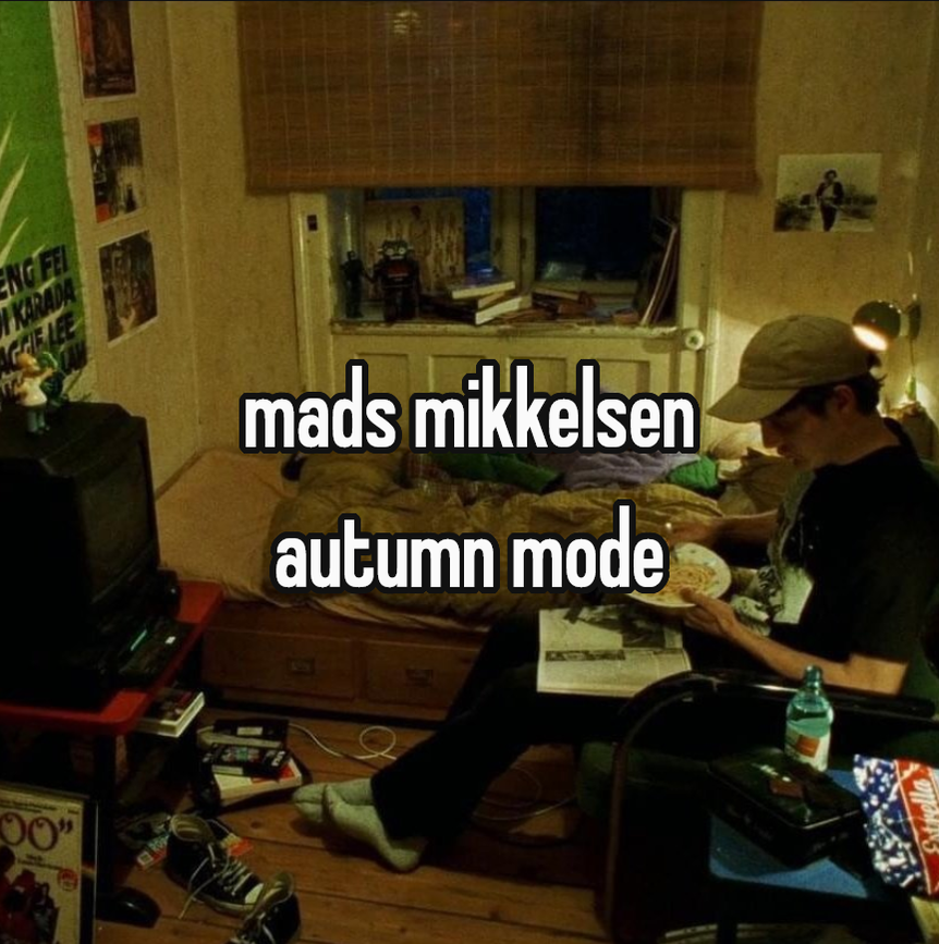 europemaxxed's tweet photo. staying up late during mads mikkelsen autumn https://t.co/8D4PJO4r7y