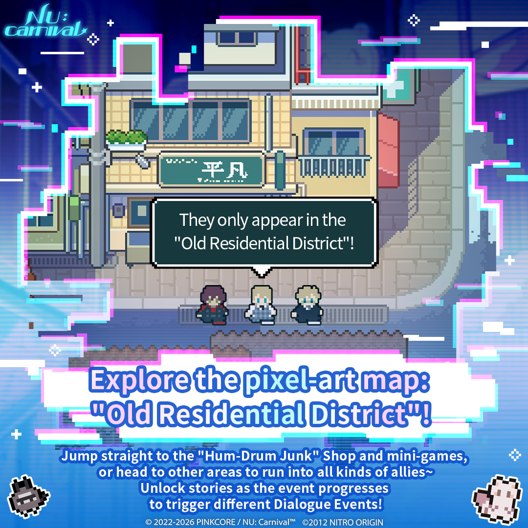 NUCarnivalEn's tweet photo. ⚡ "NU: Carnival x DRAMAtical Murder" Collab Sneak Peek! ⚡

On top of an exciting collaboration storyline, a variety of limited-time gameplay modes await you, Master—

🗺️ Explore a Pixel-style "Old Residential District"
Step into the "Old Residential District" to access the "Hum-Drum Junk" Shop and minigames, or travel across different areas to meet various companions~
👀 Virus, Trip, and Mizuki will only appear in the "Old Residential District!"
As event chapters unlock phase by phase, different dialogue events will be triggered as well~

📦 "Package Delivery" Missions Open
Use "Bill of Goods" and head to "Delivery Works" to fulfill parcel deliveries!
Use "Hum-Drum" Tokens earned from clearing stages to exchange for limited-edition rewards in the "Hum-Drum Junk" Shop, including "DLC Disks", "Event BGM", "Ally Stickers" and more!
💾 Collect "DLC Disks" to unlock long-awaited "Branching Paths!" The smallest of choices might just change the course of the story—

🔍 Conduct "Restricted Area Search"
Use "Restricted Area Keys" to unlock exclusive stages for all four "DRAMAtical Murder" allies!
🧩 Push boxes with precision to clear intricate mechanics! In addition to unlocking exclusive storylines, you'll earn "Virtual Portraits" and "Ally Stickers"!

✨ Complete Series Quests to Customize Your Event Home Screen!
Take part in collab event stories, challenge minigames, and exchange items in the shop—reach designated mission goals to collect "Retro Shot"!
Once acquired, you can freely decorate your event main screen with them~
🔋 Plus, spend Energy cumulatively to earn "Limited Collab stickers"!

Come explore the "Old Residential District", complete delivery quests, crack the mechanics of the Restricted Area, and gather your exclusive collaboration rewards! 💫

#NUCarnival #CHiRAL #DMMd #CYBERNEticalParadox