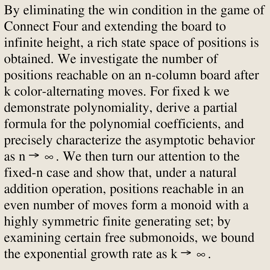 MathPaper's tweet photo. Counting Reachable Positions in a Simplified Model of Connect Four

Alistair Folster
https://t.co/Kn2OXufK7b [𝚖𝚊𝚝𝚑.𝙶𝙼] https://t.co/mdxT0fRExM
