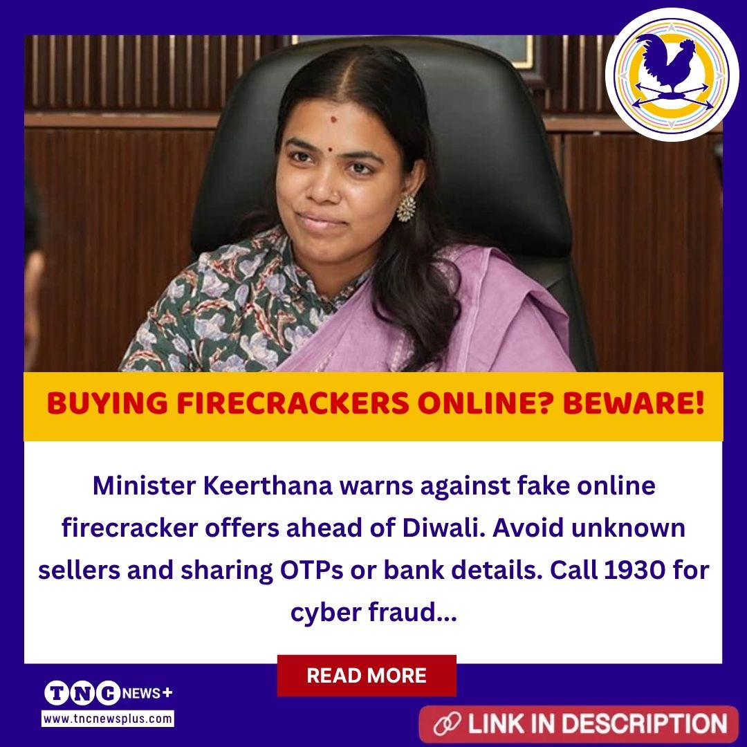 TNCNewsPlus's tweet photo. Minister Keerthana Warns Against Firecracker Scams -Diwali Deals or Digital Trap?

#CyberCrime #CyberFraud #Diwali #DiwaliAlert #FirecrackerSale #FirecrackerScam #MinisterKeerthana #OnlineScam #OnlineShopping #TamilNadu #TNC #TNCNewsPlus

Read More: https://t.co/EDW4VWdN0t https://t.co/fKSITc6By3