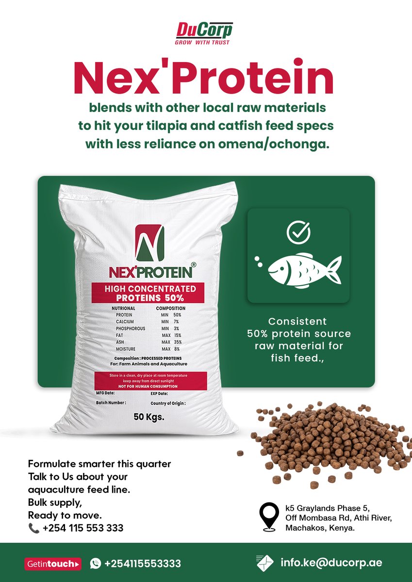 DucorpKE's tweet photo. Tired of ochonga price spikes wrecking your fish feed batch costs?
Hit your tilapia &amp; catfish feed specs for less
Nex’Protein delivers a guaranteed 50% crude protein.
Bulk supply ready in Athi River!   
📞 +254 115 553 333  
 #Aquaculture #FishFeed #KilimoBiashara #AfriSummit2026 https://t.co/iEoLjKYMsB