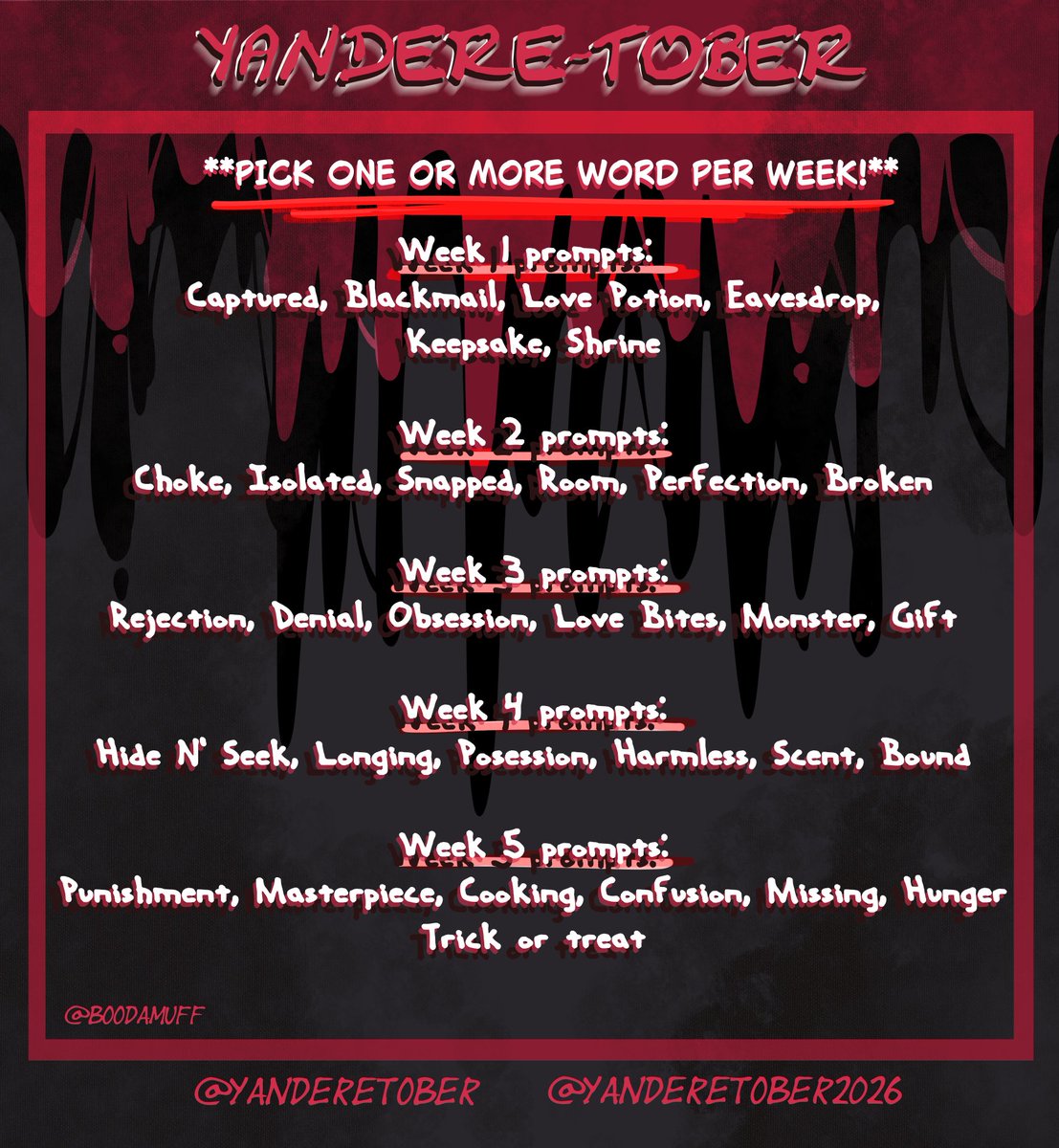 BooDaMuff's tweet photo. Past two years I've done Yanderetober- but the account that did it is gone...

So- I made my own list! 

Please feel free to use this next month!!(I made one for a daily and a weekly challenge!)

Have lots of spooky yandere fun!!✨

#yanderetober #yanderetober2026
#yandere https://t.co/ZsyK1hdtuP