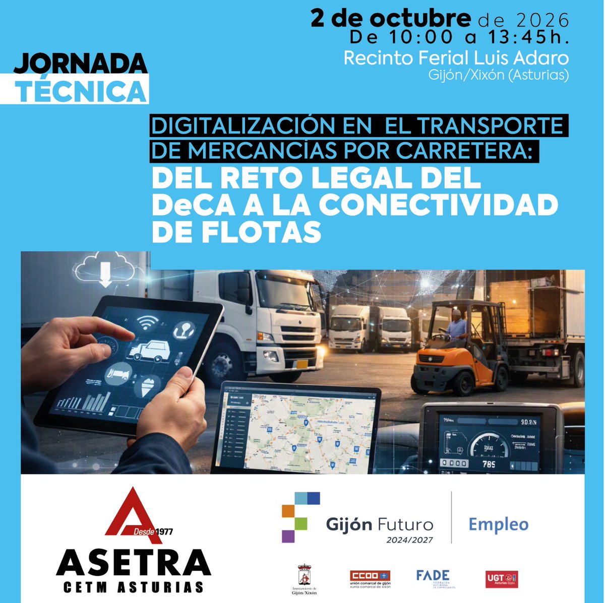 ASETRApress's tweet photo. Jornada informativa “Digitalización en el transporte de mercancías por carretera: Del reto legal del DeCa a la conectividad de flotas”
👉 https://t.co/Dk2GMwmW9T
#ASETRA #CETMAsturias #CETM #DeCa #TransportePorCarretera #Logistica #SectorTransporte #Empresas #Asturias https://t.co/UGU53i9pZ7