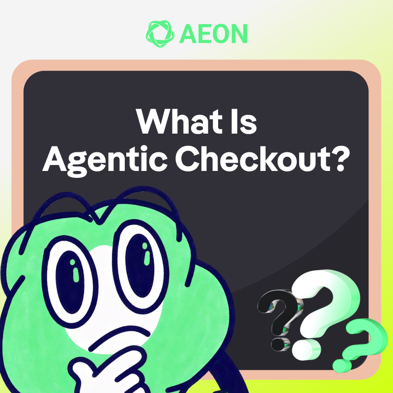 AEON_Community's tweet photo. 🤖 Do You Know What Agentic Checkout Is?

What’s your understanding of Agentic Checkout? 👀

💬 Drop your idea in the comments and include:
#AEON #AgenticCheckout

🎁 10 winners will share 1,000 $AEON! https://t.co/L7eC7MQr44
