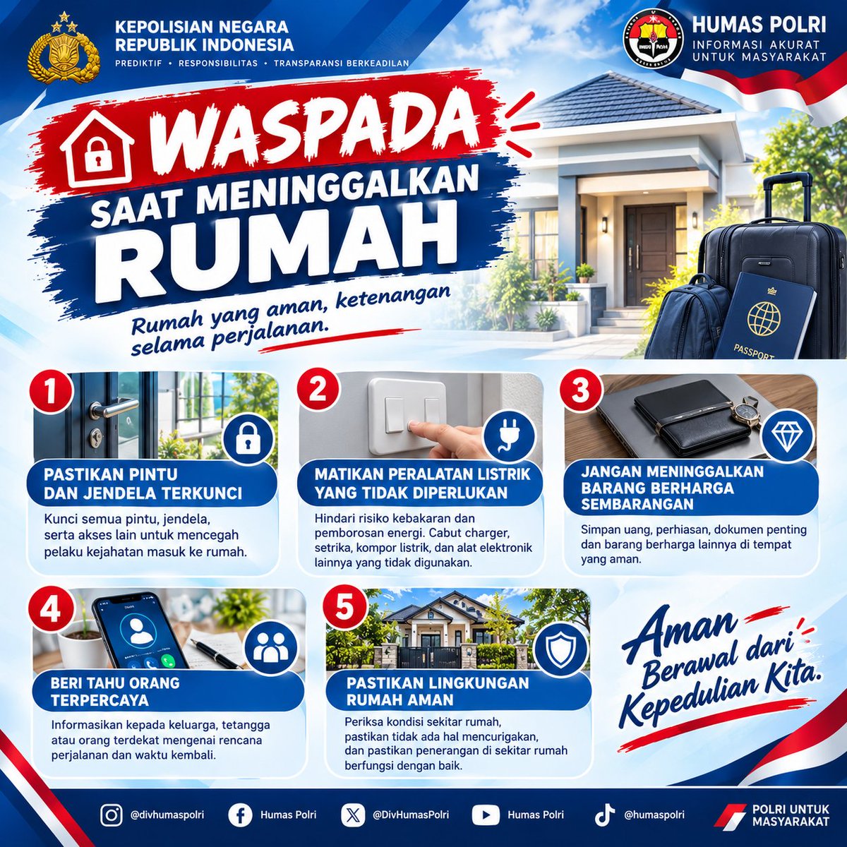 HaltengPolres's tweet photo. WASPADA SAAT MENINGGALKAN RUMAH!
Kunci pintu &amp; jendela, matikan listrik yang tidak diperlukan, amankan barang berharga, dan beri tahu orang terpercaya.
Aman berawal dari kepedulian kita.
#Polri #Kamtibmas #Waspada https://t.co/afJdHqoQnO