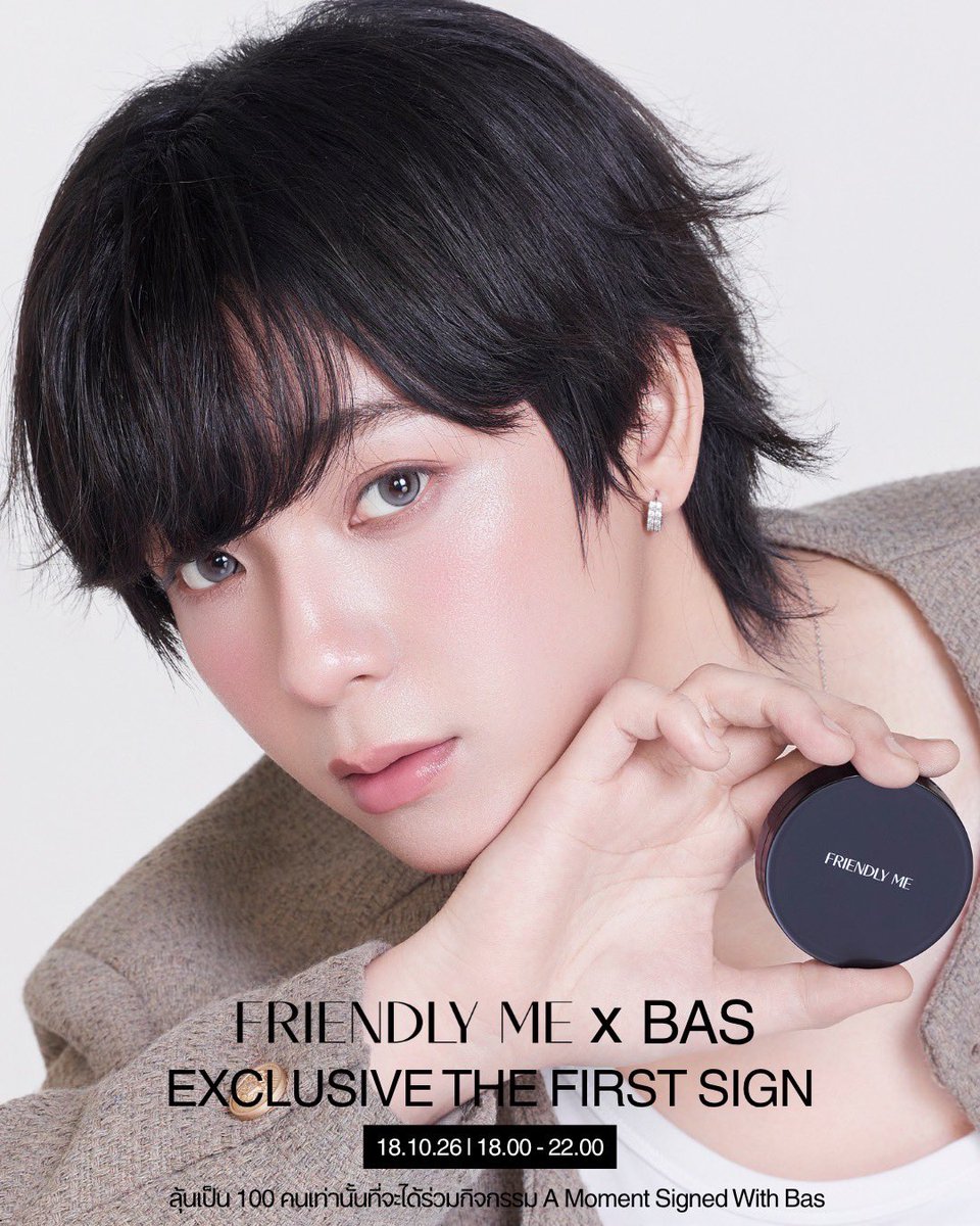 FriendlyMe_TH's tweet photo. FRIENDLY ME x BAS EXCLUSIVE THE FIRST SIGN  ✨
#bbasjtr

🗓️ 18.10.69

ร่วมลุ้นเป็น 100 คนพิเศษที่จะได้เข้าร่วมกิจกรรม "A Moment Signed With Bas" เพียงช้อปสินค้าที่ร่วมรายการ ได้แก่ Friendly Me Lumi Glow Stick หรือ Friendly Me Lumi Blush
  
🗓️ รายละเอียดระยะเวลาร่วมสนุก
เริ่มสะสมยอดซื้อได้ตั้งแต่วันที่ 29 กันยายน 2569 จนถึงวันที่ 13 ตุลาคม 2569 เวลา 23.30 น. 

อัปเดตยอดทุกวันอังคารและวันศุกร์ เวลา 19.00 น.  

 ประกาศรายชื่อผู้โชคดีในวันที่ 14 ตุลาคม 2569 เวลา 20.00 น.  

เตรียมตัวมาฟินพร้อมกันในวันงาน 18 ตุลาคม 2569 เวลา 18.00 - 22.00 น.  

💡 กติกาเพิ่มเติม ระบบจะทำการสะสมยอด Top Spender และ Lucky Fan ให้อัตโนมัติ โดยยึดจากชื่อและเบอร์โทรศัพท์ที่ใช้จัดส่งสินค้า หากชื่อไม่ตรงสามารถโน๊ตแจ้งก่อนชำระเงินได้ค่ะ 

เงื่อนไขเป็นไปตามที่บริษัทกำหนดการตัดสินจากทางแบรนด์ถือเป็นที่สิ้นสุดไม่สามารถขอเปลี่ยนยกเลิก หรือรับเงินคืนได้ทุกกรณี
 
ช่องทางการสั่งซื้อ 
Transfer , Alipay , Wechat , Wise 
Line Official :  @friendlyme 

🛒 Line shopping https://t.co/cSLER3mK7x 

สอบถามรายละเอียดเพิ่มเติม
Line Official  @friendlyme 

#FriendlyMe 
#FriendlyMeLumiGlowStick
#FriendlyMeLumiBlush
#FriendlyMexBas 
#bbasjtr
#บาสเด็กอ้วนที่แท้จริง