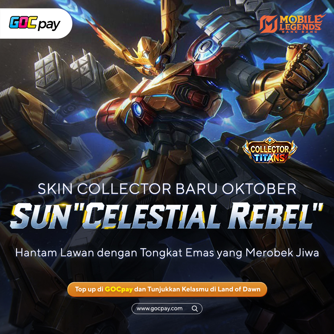GOCpay's tweet photo. Sun naik level jadi GIANT MECHA 🤖

MLBB Collector Skin Oktober “Celestial Rebel” bakal bawa Sun dengan armor futuristis, Golden Staff mekanis, efek skill yang makin brutal, plus Doppelganger bergaya mecha.

Siap lihat Sun mode robot mulai 1 Oktober?

#MLBB #MobileLegends #GOCpay https://t.co/PbSKLM6m3B