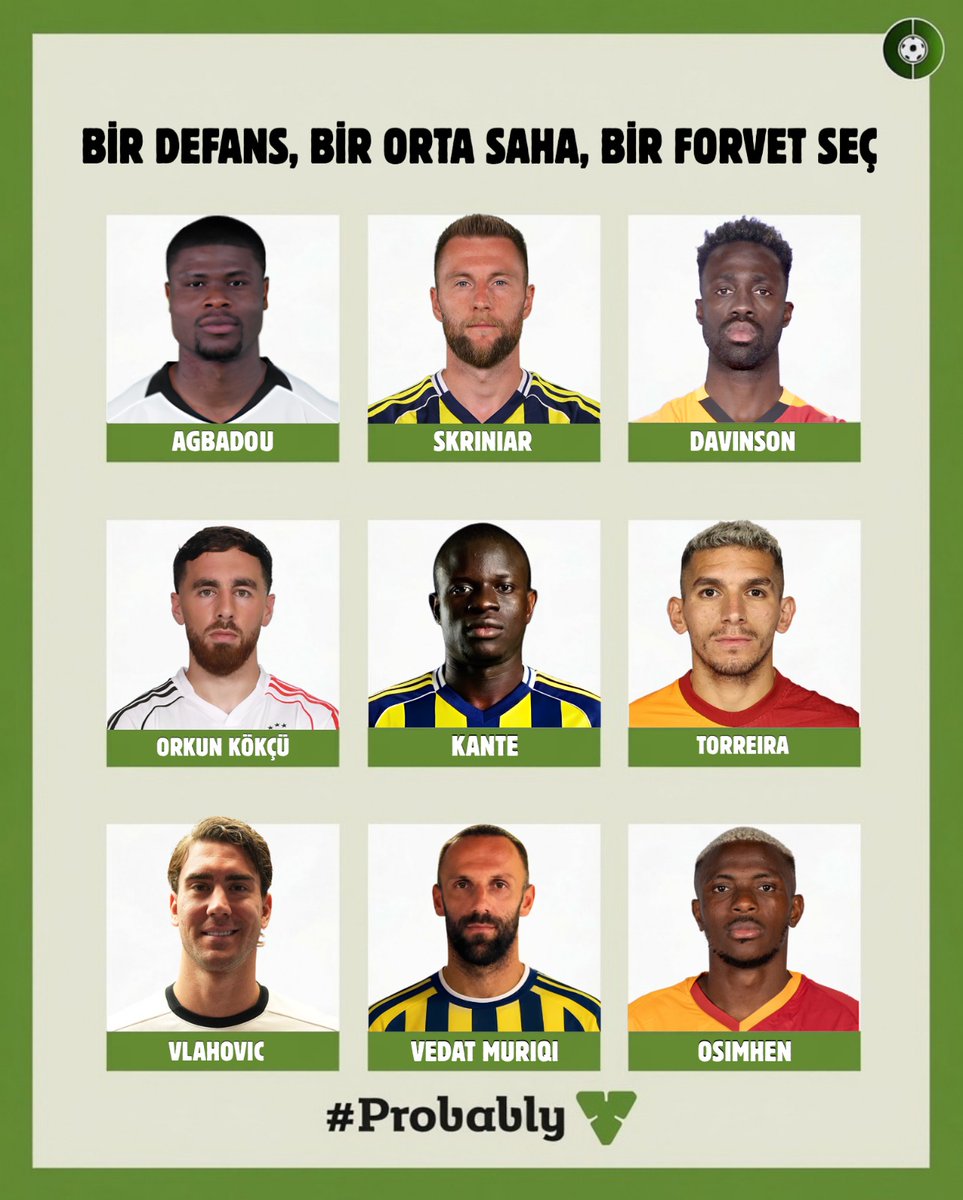 futbolarena's tweet photo. Bir defans, bir orta saha, bir forvet seç. #Probably https://t.co/w0MD2Cb716