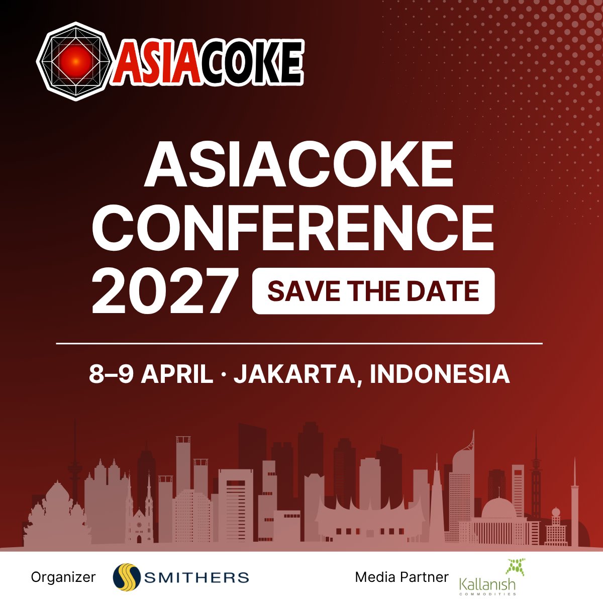 kallanish's tweet photo. We’re delighted to be a media partner for #AsiaCoke2027! 🚨

Join coke, coking coal and steel industry leaders in Jakarta on 8–9 April 2027 to explore market trends, operations and trade.

Registration opens soon. Sign up for updates: https://t.co/JOM3VPoKfH
@WeAreSmithers https://t.co/BVOGWwOOoF