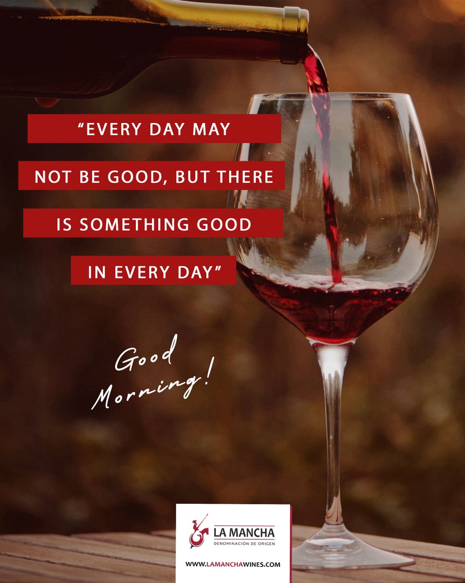 LaMancha_Wines's tweet photo. "Every day may not be good, but there is something good in every day." - Alice Morse Earle

#DOLaMancha #Wine #LaMancha #Wines #Spain #WinesFromSpain

Drink responsibly. Alcohol abuse is dangerous to your health.
Content exclusively for people of legal age. Do not share wit... https://t.co/u2t0cEnNOg