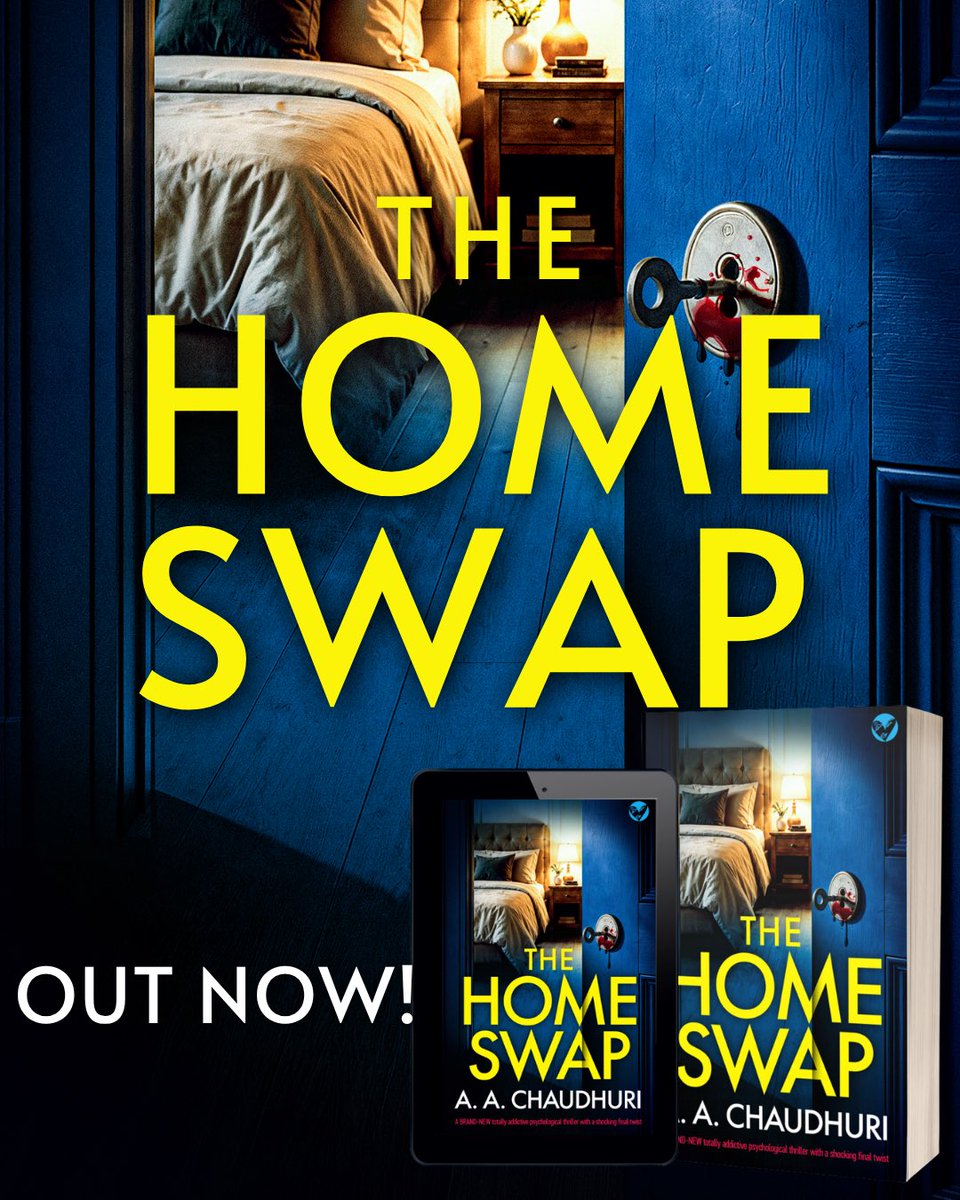 AAChaudhuri's tweet photo. It’s PUBLICATION DAY for my brand new psychological thriller THE HOME SWAP! 🎉📚🥂💙

Thank you to everyone @JoffeBooks. I love writing it, and I hope you love reading it. It's now available in from Amazon for just 99p! 

Download your copy here:

- https://t.co/HiQvBKCCia https://t.co/vrJi7XJU6N