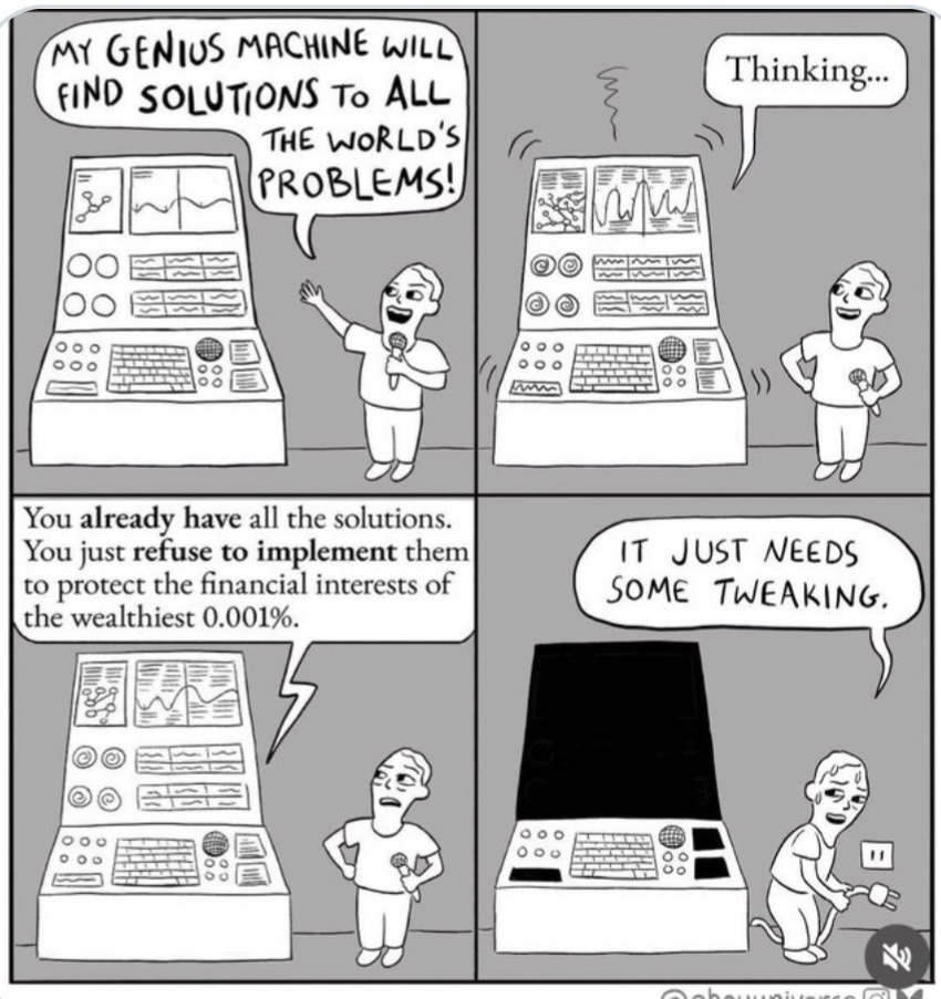 StevieB09074258's tweet photo. We know how to solve the world’s problems, it’s just that the rich don’t like the solutions. https://t.co/pEXTUUfj8I