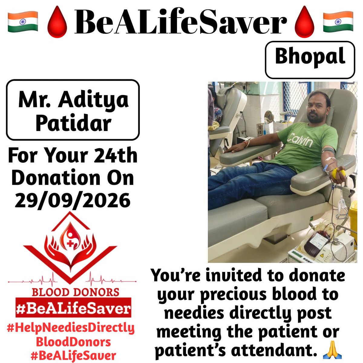 BeALifeSaver1's tweet photo. π Congrats To Dear Aditya Patidar For His 24th Blood Donation π
#HelpNeediesDirectly #BeALifeSaver
Today's hero, Dear Aditya Patidar, donated blood in Bhopal for the 24th time to help a patient in need. Heartfelt gratitude and respect for his selfless act. https://t.co/c1zv0swCxo