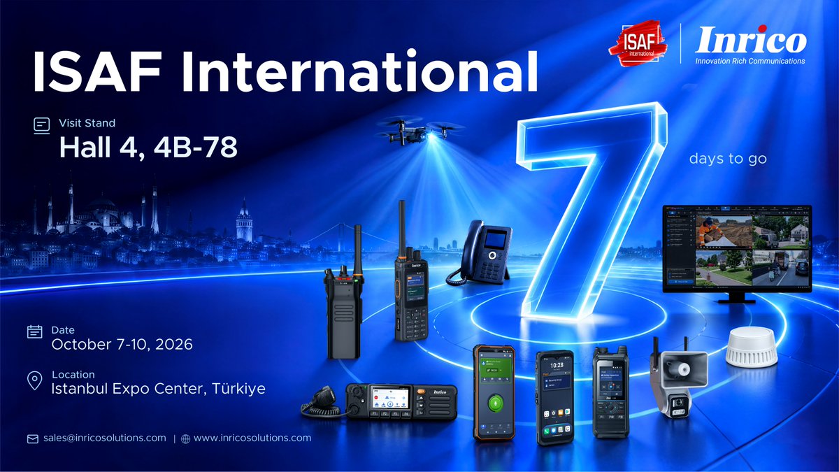 InricoSolutions's tweet photo. ⏳ 7 Days to Go Until #ISAF2026!
Discover our PoC radios, communication devices, and integrated solutions designed to support diverse field communication needs.

📅 October 7–10, 2026
📍 Hall 4 | Booth 4B-78 | Istanbul Expo Center
🔗 https://t.co/nFGGQGvfvv

#Inrico #Security https://t.co/iixoFCKFPL