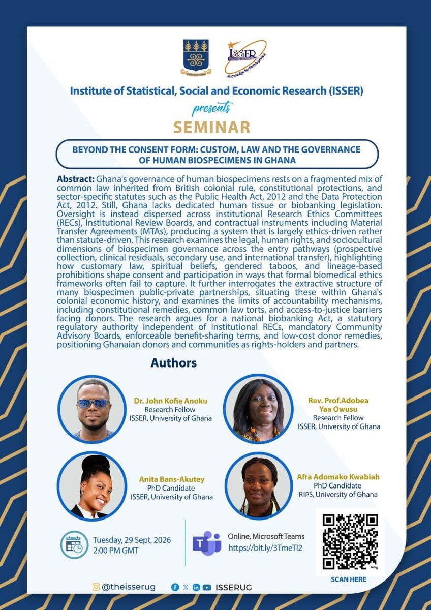 ISSERUG's tweet photo. Who owns a human biospecimen once it is given for research? Join today’s ISSER Seminar as researchers explore custom, law and governance in Ghana.

👉 Join us in person or online. 
🔗 https://t.co/gn1CCO4Lhh

#ISSERSeminar #KnowledgeForDevelopment | @UnivofGh @RdoseiOsei https://t.co/k51SDp5rFi