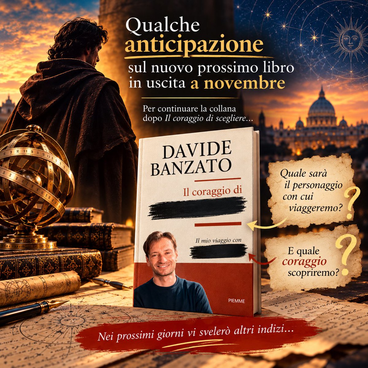 davidebanzato's tweet photo. Sta arrivando… 📖
A novembre un nuovo #viaggio.
Un nuovo “ #coraggio di…”
nell’immagine ho nascosto qualche indizio. 👀
Chi sarà il personaggio con cui viaggiare?
E quale sarà il “coraggio”?
Vediamo chi indovina entrambi 😉
Scrivetelo nei commenti
#libro @edizpiemme https://t.co/ZpMpWayCMl