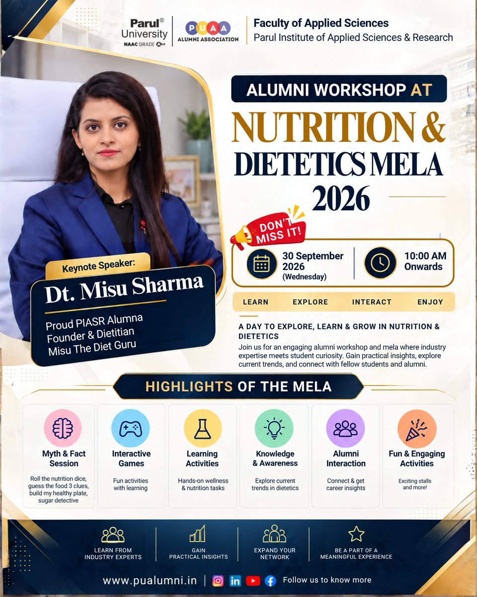ParulAlumni's tweet photo. Join us for an engaging Alumni Workshop at Nutrition & Dietetics Mela organized by Parul University Alumni Association and PIASR, featuring Dt. Misu Sharma, Founder & Dietitian at Misu The Diet Guru.
#NutritionMela2026 #AlumniWorkshop #PIASR #PUAlumniAssociation #ParulUniversity https://t.co/BnezytRvqS