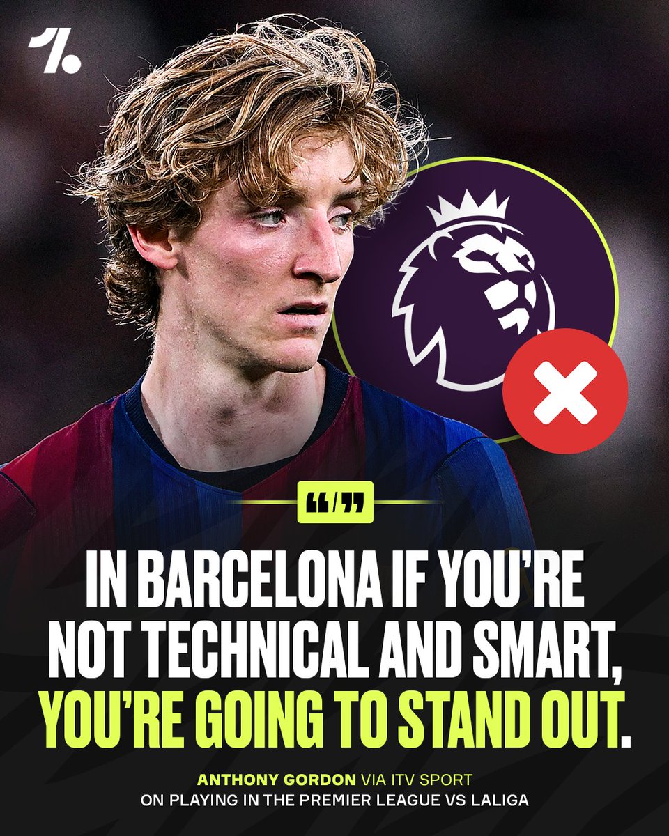OneFootball's tweet photo. Anthony Gordon really does have that BARCELONA mindset 😮‍💨🧠

😤 "In England, people respected me because I was fast and I pressed but they never actually respected the quality and IQ that I play with. Now I'm at Barcelona, I think people are starting to see I'm not just 'quick’" he told ITV Sport

🗣️ "In Spain they appreciate my IQ, In Barcelona if you’re not technical, you’re not smart, you’re going to stand out like a sore thumb."

🏃 "I played for Newcastle, who were a really intense running team, the attributes of running and aggression were always on show. Now I play a whole opposite style of football."

💪 "I wanted to leave the Premier League, I wanted a different experience, and I felt I had more than what people thought of me and I wanted to show that on the world’s biggest stage."