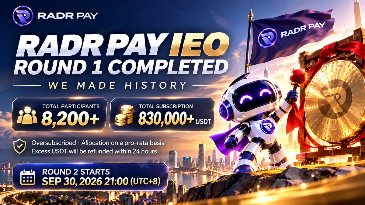 RADRPAY's tweet photo. 🔥 #RADRPAY 
IEO Round 1 is officially completed!
In just 1 hour:
👥 8,200+ participants
💰 830,000+ USDT subscribed
Thank you to our global community for the incredible support.
Oversubscription will be allocated on a pro-rata basis, with excess USDT refunded within 24 hours.
🚀 Round 2
📅 Sep 30 · 21:00 (UTC+8)
Round 1 was just the beginning. The journey continues.
#RADRPay #RADRP #IEO #Web3 #BSC #Crypto