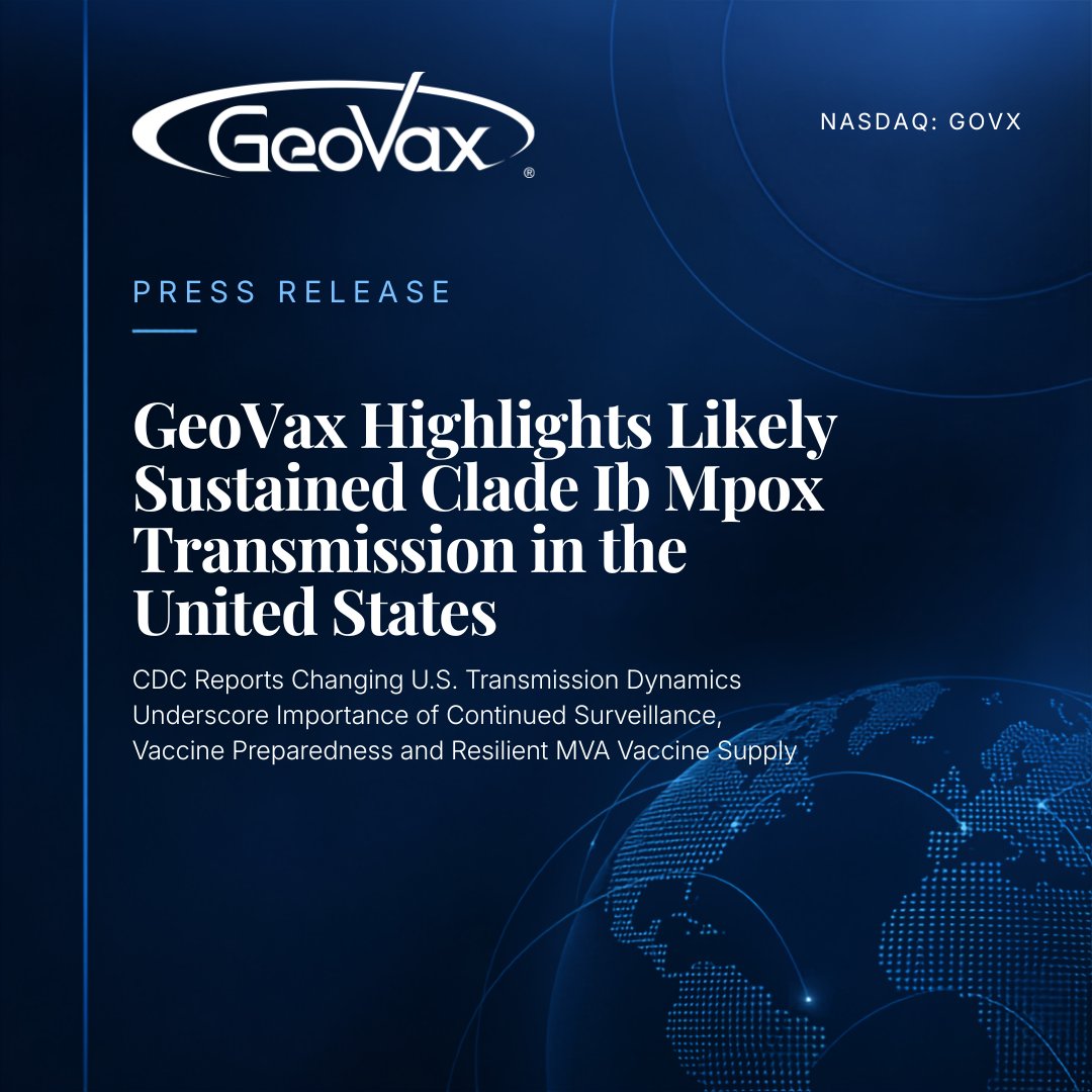 Geovax_News's tweet photo. Today, GeoVax highlighted a new CDC assessment indicating a likely transition to sustained Clade Ib mpox transmission in the U.S., with presumed domestic transmission reported across more than 10 jurisdictions.

Read more: https://t.co/TRtLC3zFYd $GOVX https://t.co/LLZKtJVlwA