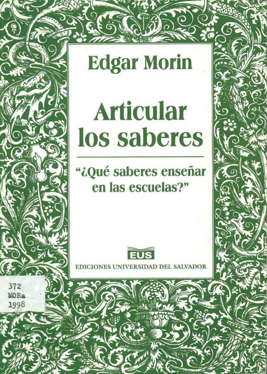 juangaleanorey's tweet photo. Edgar Morin:

Articular  los Saberes 

⬇️
https://t.co/KH5RjPblNi https://t.co/pzx3cGYpEx