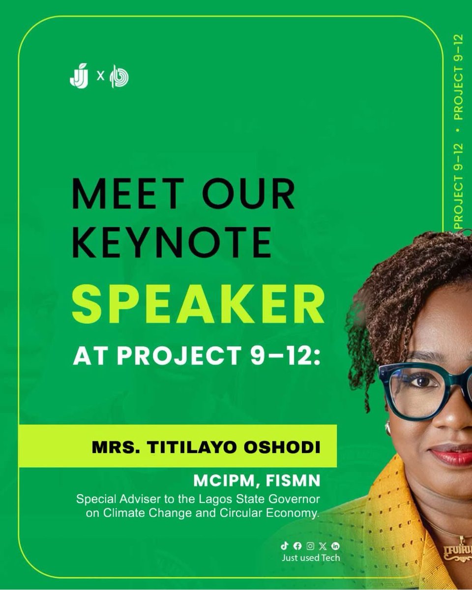 JustusedTech's tweet photo. We are pleased to announce Mrs. Titilayo Oshodi, Special Adviser on Climate Change and Circular Economy to the Governor of Lagos State, as the Keynote Speaker for Project 9–12.
Date: 7 October 2026
Location: Lagos
Time: 9AM – 4 PM
8 DAYS TO GO!
#Project912 #JustUsedTech https://t.co/xIxotMaIa0