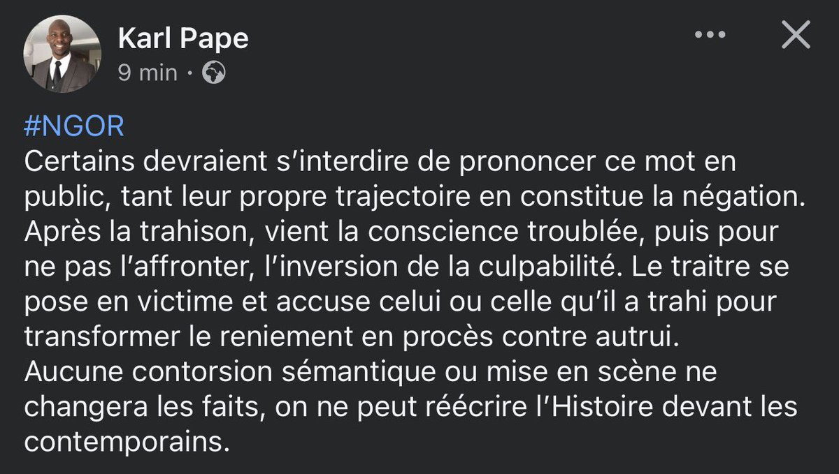 mamadoukanny's tweet photo. #NGOR
Certains devraient s'interdire de prononcer ce mot en public, tant leur propre trajectoire en constitue la négation.
Après la trahison, vient la conscience troublée, puis pour ne pas l'affronter, l'inversion de la culpabilité. https://t.co/hnO1k3nfNc