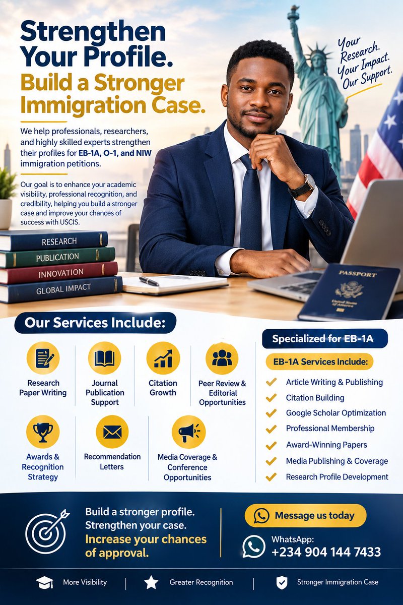 AdesolaAbd51761's tweet photo. Strengthen Your Professional Profile. 🌍📚

Build visibility through publications, citations, Google Scholar, awards, media coverage, and research development for EB-1A, O-1, or NIW.

WhatsApp: +234 904 144 7433

#EB1A #O1Visa #EB2NIW #Researchers https://t.co/zpAQXkbBUZ