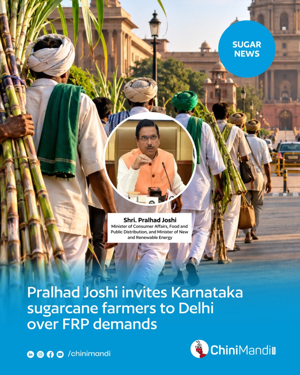 ChiniMandi's tweet photo. Union Minister Pralhad Joshi has invited sugarcane farmers from Karnataka to Delhi for discussions on their demands related to the Fair and Remunerative Price (FRP) of sugarcane.

Ahead of the planned protest by sugarcane growers in Hubballi, Joshi said farmer leaders could meet concerned officials in Delhi to discuss their demands and work towards a solution. The Centre, he said, was willing to hear the farmers’ concerns and engage with their representatives. 

Read the full article here🔗
https://t.co/twhAFdboMF

#ChiniMandi #ChiniMandiUpdates #KarnatakaSugarcane #SugarcaneFRP #FarmerDemands 

@JoshiPralhad