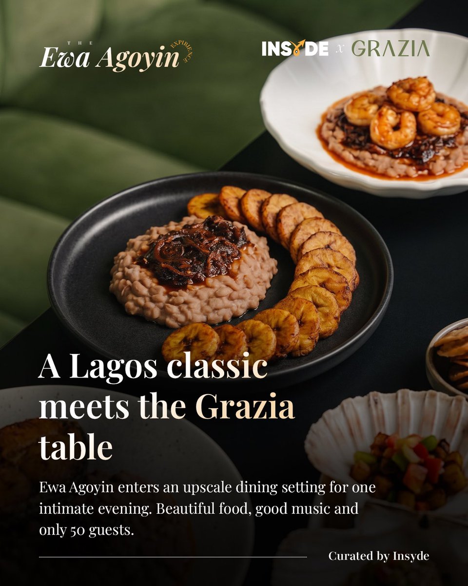 goinsyde's tweet photo. What happens when a Lagos classic gets dressed for the Grazia table?

Ewa Agoyin, but this time, expect more than a meal.

Expect food, folklore, music, and an intimate evening curated by INSYDE.

Friday, 23 October 2026 | 6:00 PM
Grazia Lagos https://t.co/gSwUDW4T5g