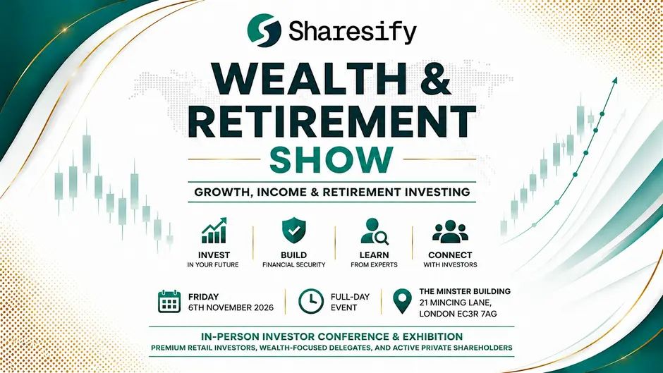 ShareSocUK's tweet photo. The @Sharesify Wealth & Retirement Show takes place on Friday 6 November, 9:00am–5:00pm at The Minster Building, London.

The event brings together UK investment trusts, fund managers and private investors for a day of presentations, panel discussions and Q&As covering growth, income and retirement investing.

Tickets are available now: https://t.co/tYhZTCUj39