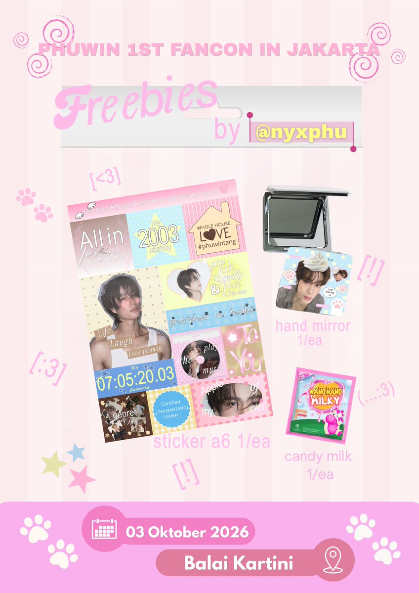 nyxphu's tweet photo. ˚࿔⋆PHUWIN 1ST FANCON IN JAKARTA⋆˚࿔
—freebies by nyxphu >ᴗ<

📍🗓️ : 3rd October, Balai Kartini.

୨୧ how to claim?
★ come find me & say hi!
★ freebies are limited,so come early ♡
★ rt & like are appreciated ♡

let’s celebrate phuwin together,winnies!🐼🤍

—see you there! 🫶🏻
#2026Phuwin1stFanconinIndonesia