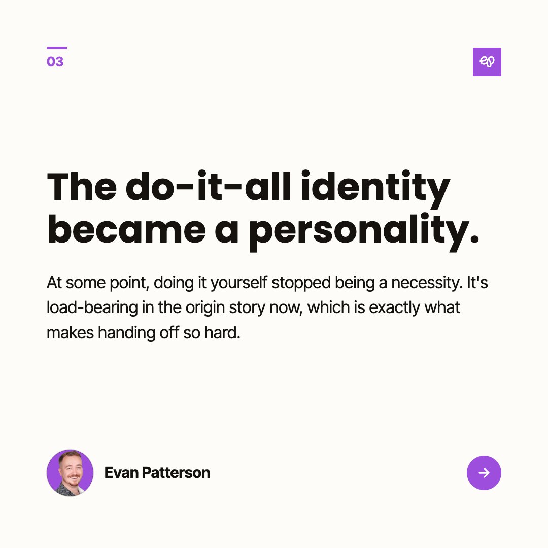 evanmpatterson's tweet photo. Hiring someone and then hovering is management theater.

You're paying for judgment you won't use. The hire learns their judgment doesn't count. Six months later you're exhausted and they're job hunting.

"Doing it yourself" stopped being a necessity and became a personality. https://t.co/n9bTNXbLYi