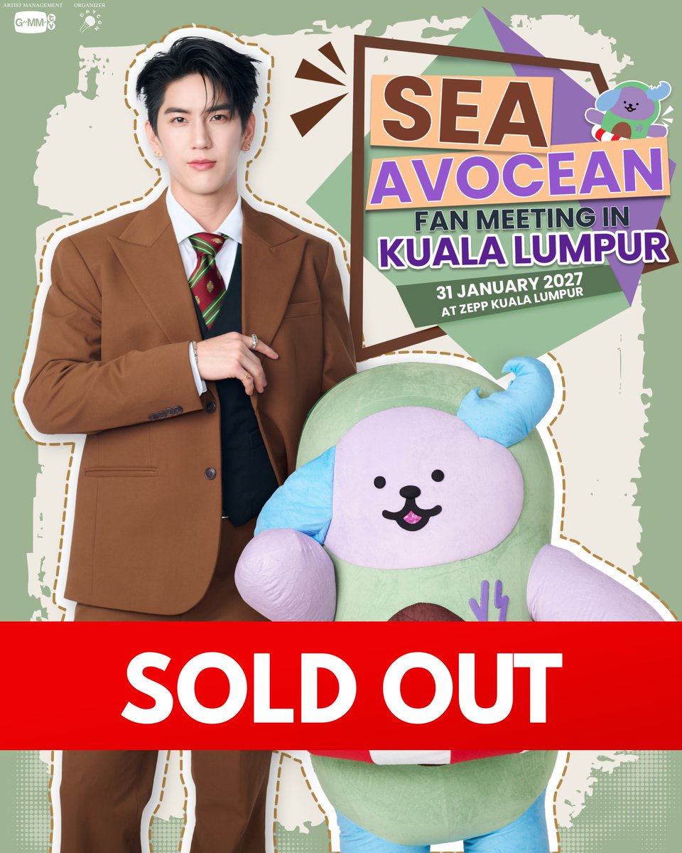 DAYCON_ENT's tweet photo. SEA & AVOCEAN FAN MEETING IN KUALA LUMPUR 🇲🇾

All tickets are officially SOLD OUT!

Thank you, Sayangs, for making this happen!  We can’t wait to welcome you all at ZEPP Kuala Lumpur and make this a day to remember!

31 January 2027 — it’s going to be a special one. 🩵

#SeaAvoceanFMinKL #Sea_tawinan #Avocean #GMMTV #DAYCON