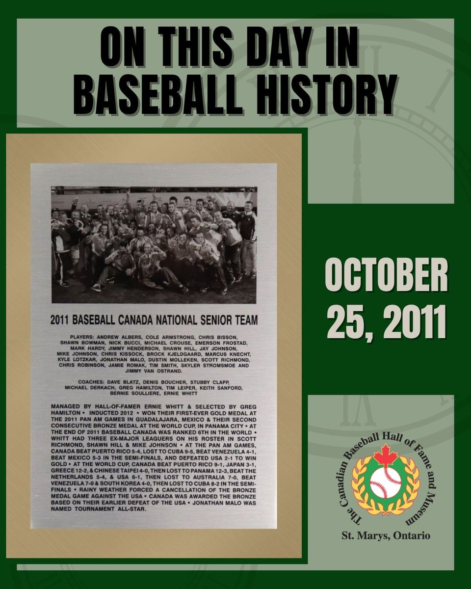 CDNBaseballHOF's tweet photo. #OnThisDay in baseball history, the Canadian Senior National Team, managed by Ernie Whitt (Canadian Baseball Hall of Fame Class of 2009) took home gold at the 2011 Pan Am Games held in Guadalajara, Mexico.

The gold medal final was a pitcher’s duel, as Canada’s Andrew Albers held the American team to only one run in the first. Scott Richmond came in to secure the save as the Canadians defeated the US 2-1. It was Canada’s first gold at the Men’s Senior level.

The international champs were inducted into the Canadian Baseball Hall of Fame & Museum the following year.
#OTD #baseballhistory #canadianbaseball #canadianbaseballhalloffamer @baseballcanada  @WhittErnie @Scott48Richmond @Andrew_W_Albers