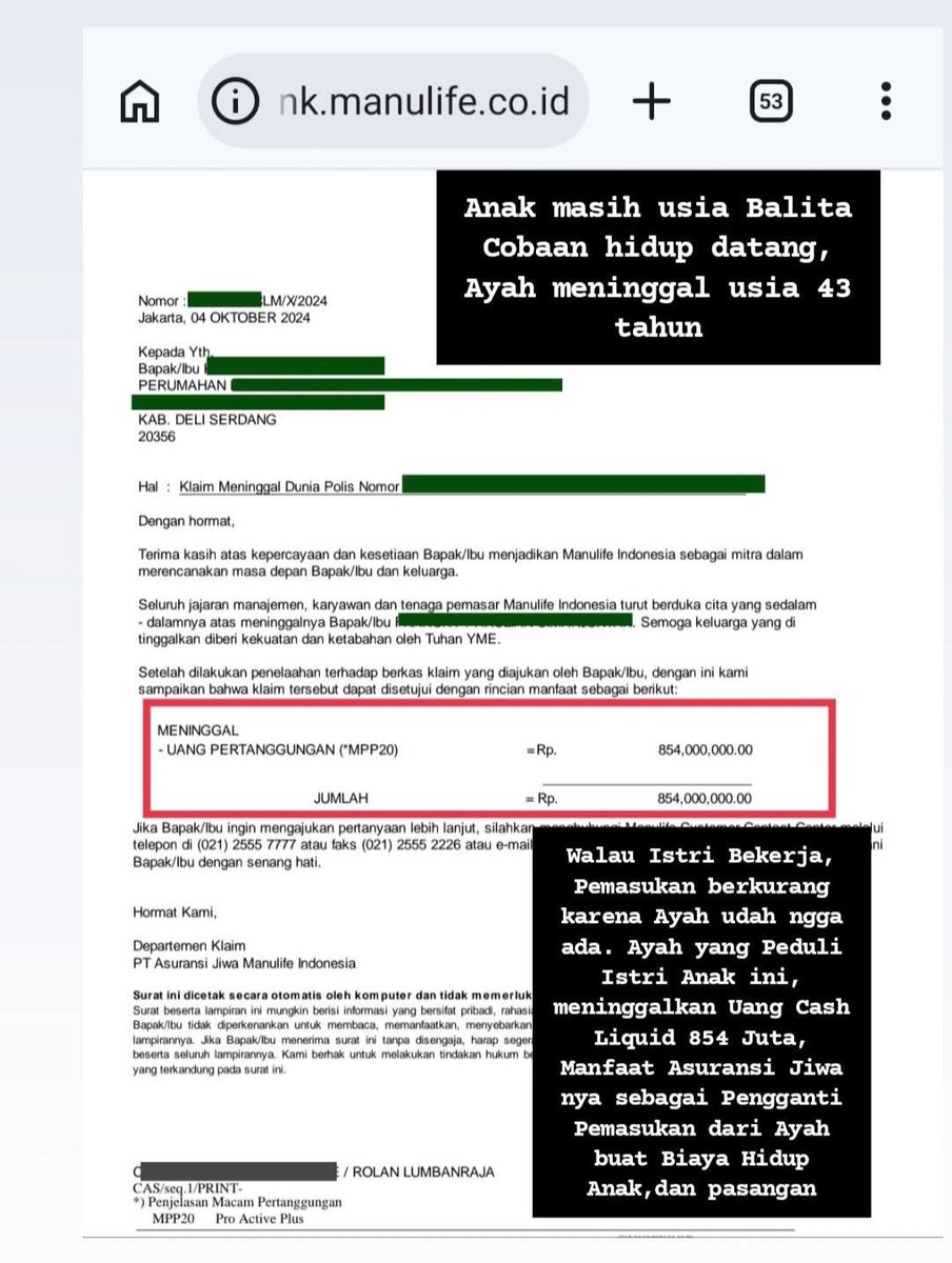 OlaLRJ's tweet photo. Anak masih usia Balita, cobaan hidup datang. Ayah meninggal usia 43 tahun. Walau Istri bekerja punya penghasilan yang bagus. Pemasukan berkurang , Ekonomi keluarga Terdampak karena kepergian Ayah. Karena Awal nya punya 2 sumber pemasukan suami istri,  kini sisa 1 sumber pemasukan Istri. 

Suami yang peduli Istri anak ini, meninggalkan Dana 854 Juta uang cash liquid buat Istri dan Anak dari Manfaat Asuransi Jiwa Manulife  yang aku bantu cairkan.

✓ Istri ngga langsung drop mentalnya secara ekonomi, karena Ayah meninggalkan manfaat asuransi jiwa, Dana Pasti sebesar Rp 854 Juta sebagai Pengganti Pemasukan dari Ayah.  Bermanfaat buat Biaya Hidup Anak , Biaya Pendidikan Anak diluar Asset yang sudah ada.

( Moment waktu aku bantu cairkan Manfaat Asuransi jiwa Nasabah ku . Ayah daftar asuransi usia 30 tahun, Usia polis jalan 12 tahun, umur siapa yang tau, Ayah meninggal usia 43 tahun) 

Sudah kah punya Perlindungan Financial? Kita ngga tau ke depan.

✓  Demi Kebaikan Ekonomi keluarga.

✓ Semakin ditunda, Premi makin mahal karena usia nambah terus.  

✓ Tips Hemat, segera daftar di usia saat ini.

Yang mau tanya² dulu silahkan WA 081361606623