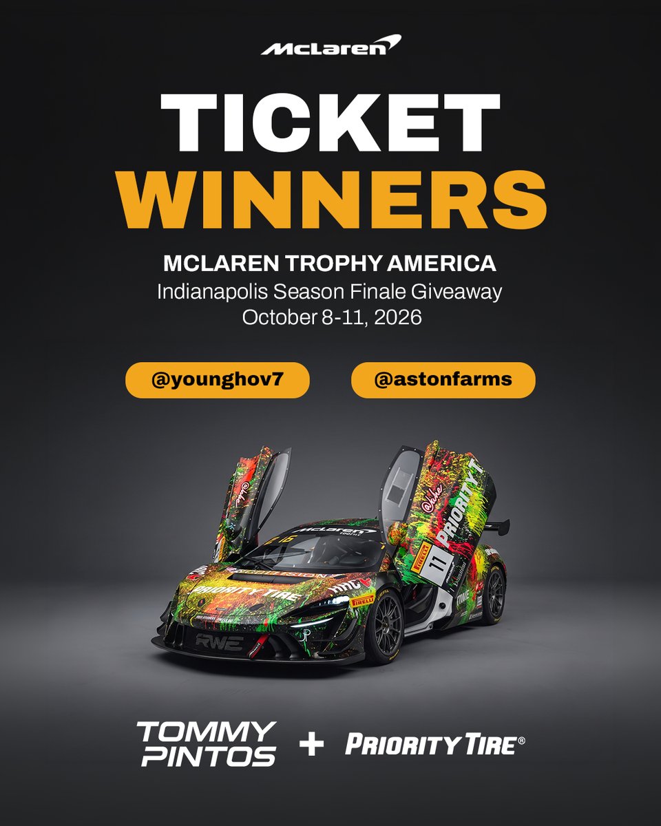 prioritytire's tweet photo. Season Finale Ticket Winners Are In!

🏆2 winners are off to Indianapolis, October 8-11, to see @TommyPintos and @Racewerkz close out this season!🏆

@younghov7

@astonfarms

Winners, a DM from us is coming shortly. The No. 11 Priority Tire McLaren runs its last race of the 2026 and you’ll be there to see it live!

Everyone else, follow us, since the next giveaway isn’t far away
Final stop, Indianapolis 🏁

#McLarenTrophyAmerica #Indianapolis #MovingWithYou