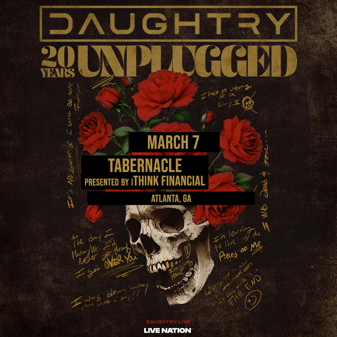 TabernacleATL's tweet photo. 🌹 JUST ANNOUNCED! 🌹 Daughtry is coming to Tabernacle Presented by iTHINK on March 7, 2027! To celebrate 20 Years Unplugged, a limited number of $20 tickets will be available for each show while supplies last!

🎫 On sale 10/2 at 10am: https://t.co/ZSmlSTajtc https://t.co/GDQXEv7Dkg