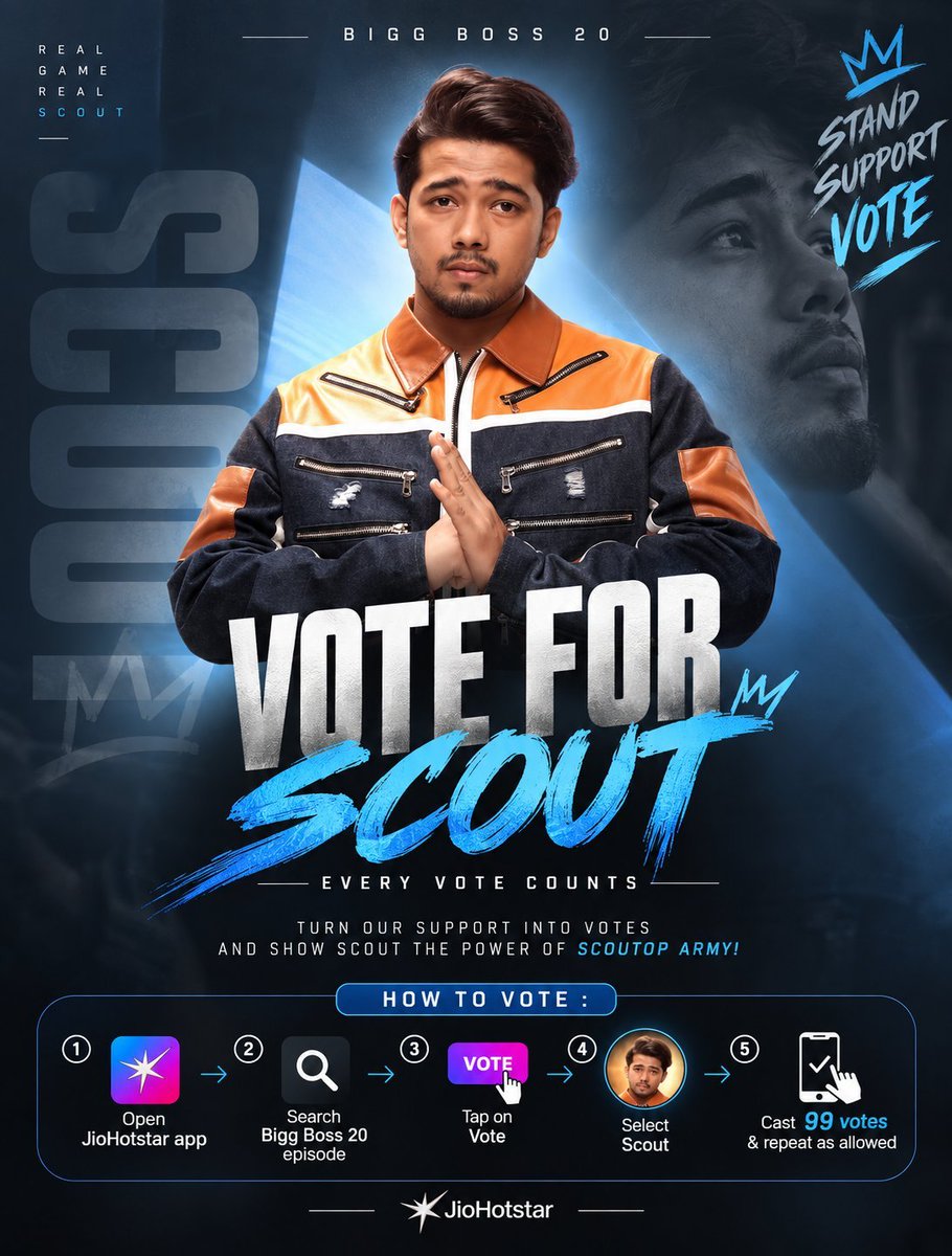 Ashish_das7's tweet photo. 🚨 VOTING TIME, #ScoutArmy! 🚨

ScoutOP is nominated! ❤️ Show your support with votes! 🗳️

📲 JioHotstar → Bigg Boss 20 → Vote → Select ScoutOP
🔥 Cast up to 99 votes daily!
⏰ Voting closes 2 Oct, 10 AM IST.

Full power, #ScoutOP Army! 🚀
#BiggBoss20 #BB20 #scoutarmy https://t.co/LsFWTlvqwe