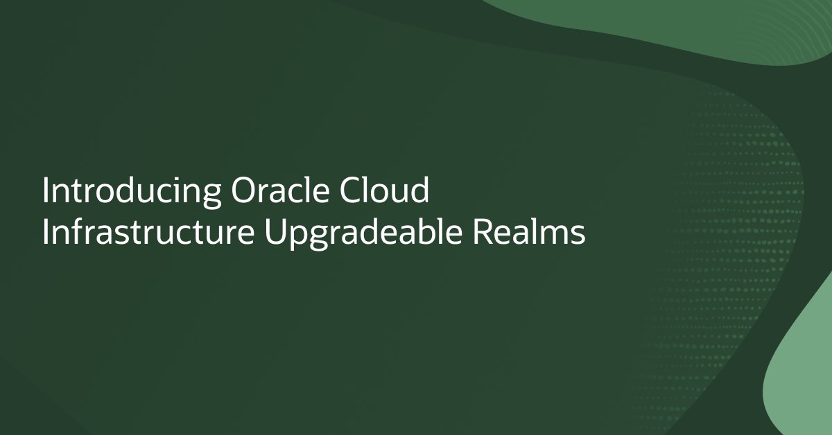 OracleCloud's tweet photo. OCI Upgradable Realms give eligible Dedicated Region customers a path to evolve from a Single-Tenant Dedicated Region to a Multi-Tenant Dedicated Region—or to Oracle Alloy for a cloud-provider operating model. 

Start with the model that fits today, then transition when your governance needs or business opportunities change. https://t.co/hn1E3c3h5x