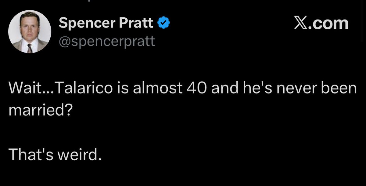 aintscarylarry's tweet photo. Wait… Spencer Pratt is 43 and he’s never accomplished anything?

That’s weird. https://t.co/MtKwZe2uvq
