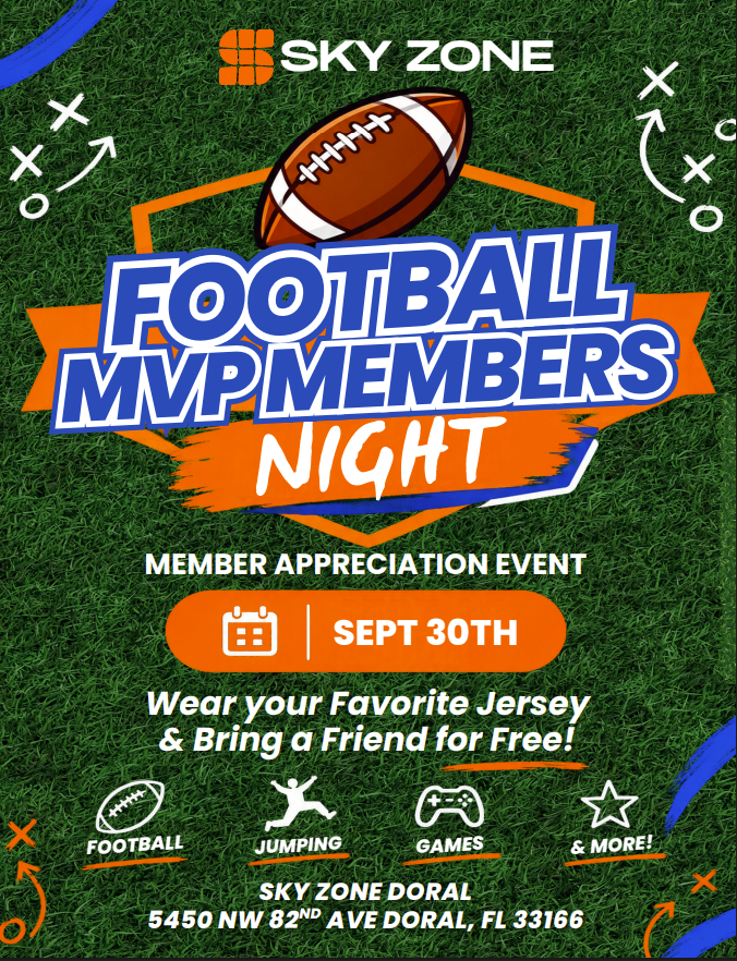 SkyZoneMIAMI's tweet photo. MVP Members, it's game time! 🤸‍♂️✨ Join us at Sky Zone Doral on September 30 for Football MVP Members Night! Wear your jersey &amp; bring a friend for FREE! 🎉 #SkyZone #FamilyFun https://t.co/8HRtpRFHCi