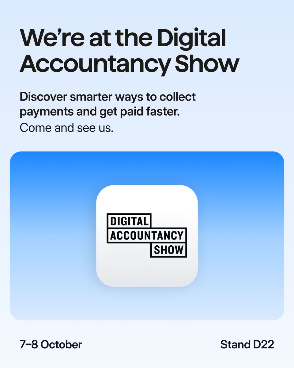 GoCardless's tweet photo. We're heading to the @DigitalAccShow this October

Catch us at stand D22, 7–8 October. We'll be talking automated payment collection, faster client billing, and how to stop chasing payments for good.

➡️ https://t.co/phswYBHU8T https://t.co/aYVFwvCw67
