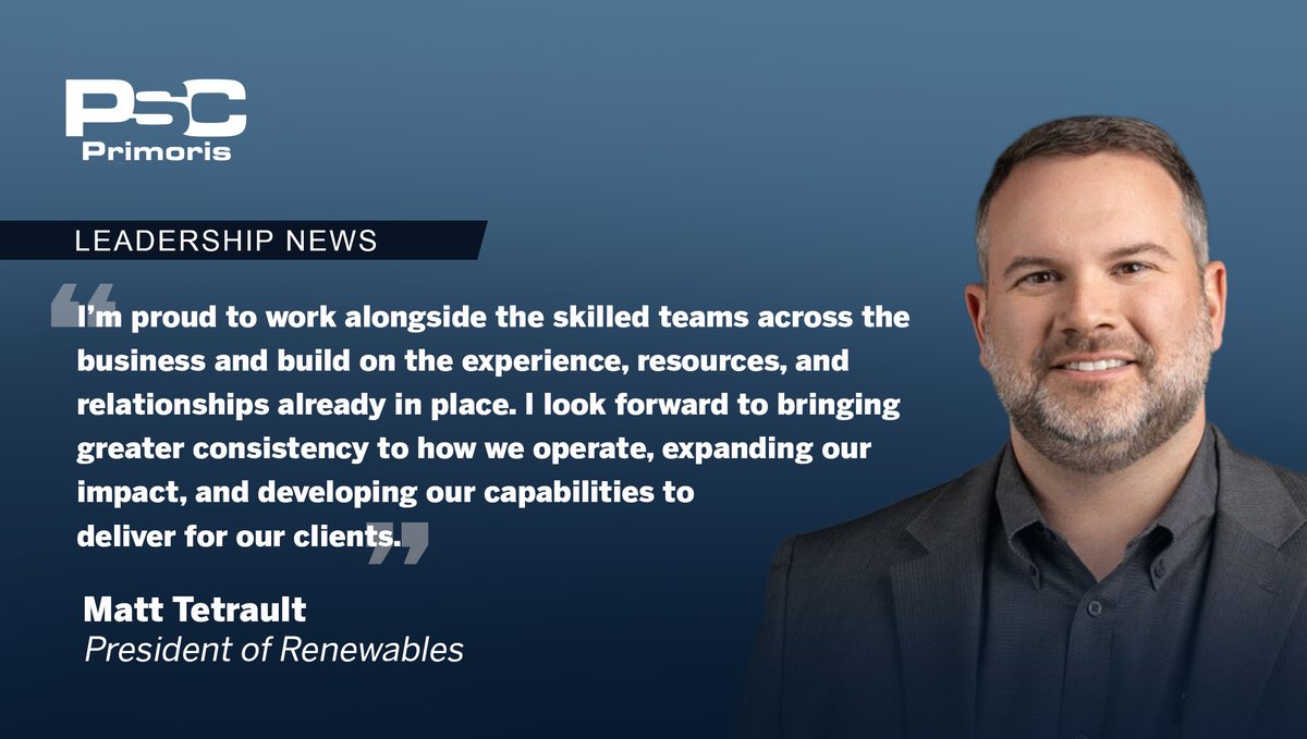 PrimServices's tweet photo. We’ve welcomed Matt Tetrault as president of renewables within our Energy segment. With 20 years of experience across energy &amp; power infrastructure, Matt will lead the business w/ a focus on safety, operational &amp; performance excellence. https://t.co/ZVXGIP1HWG #ThePowerOfPrimoris https://t.co/Ls6fwczenp